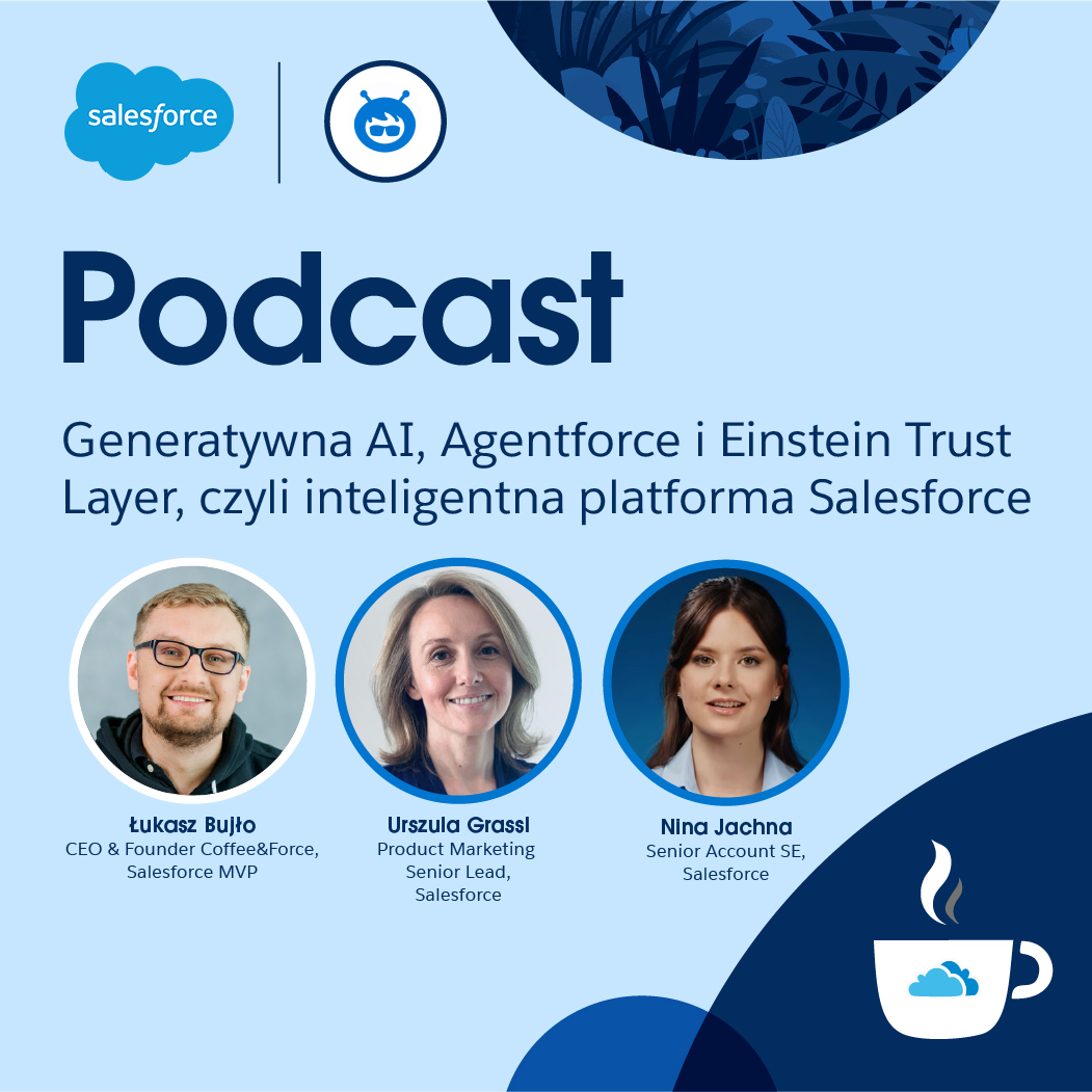 Salesforce na wyciągnięcie ręki – wracamy z 2. sezonem!